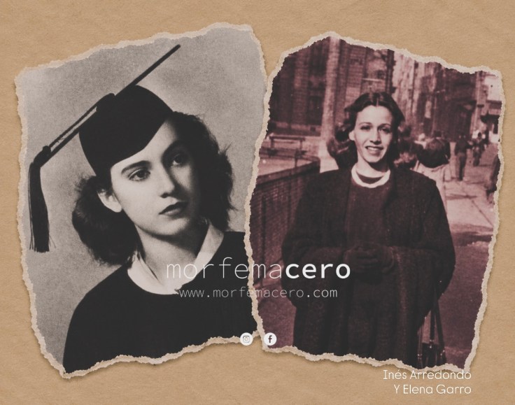 Inés Arredondo y Elena&nbsp;Garro